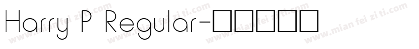 Harry P Regular字体转换